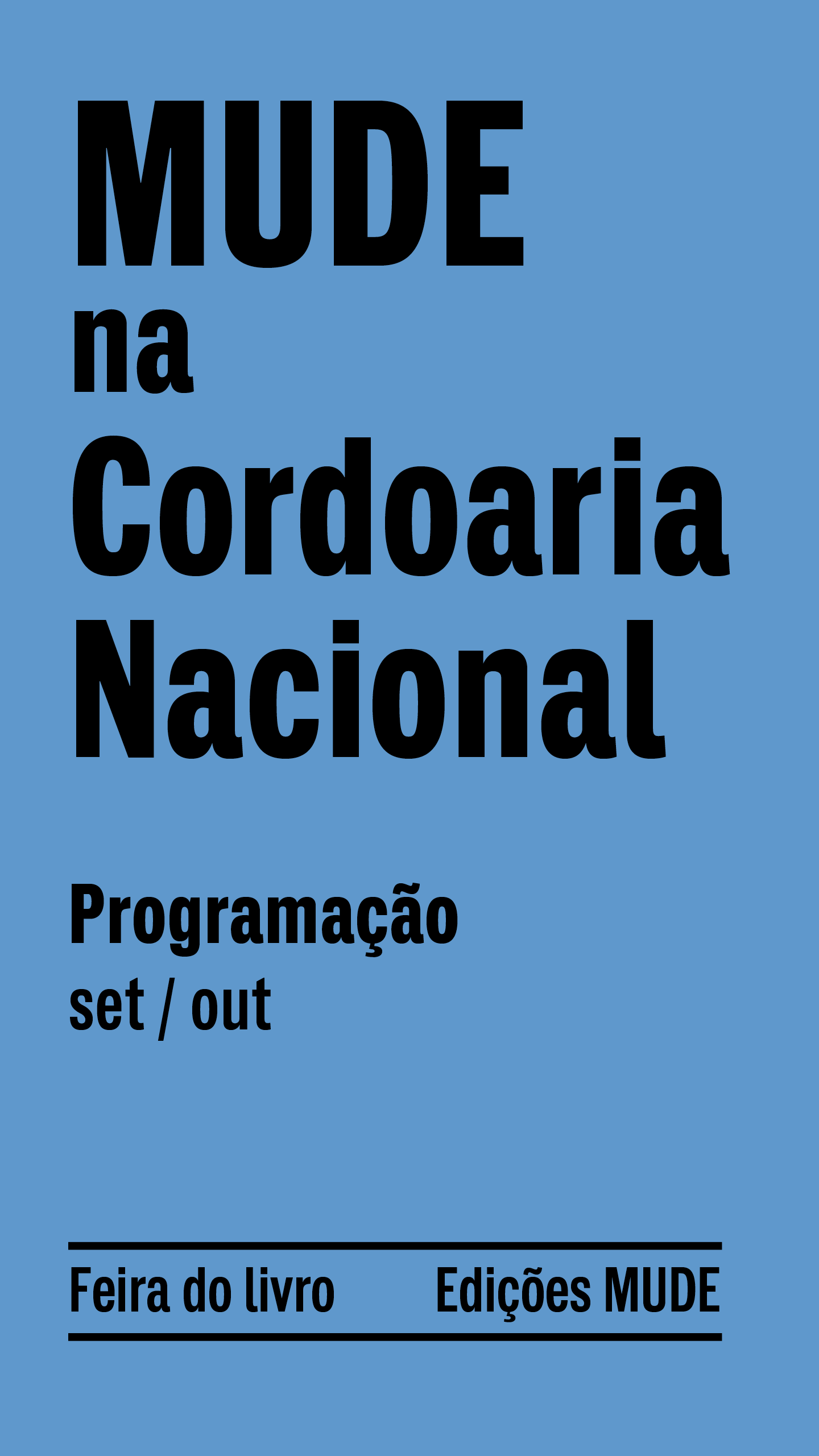 MUDE na Cordoaria Nacional #2