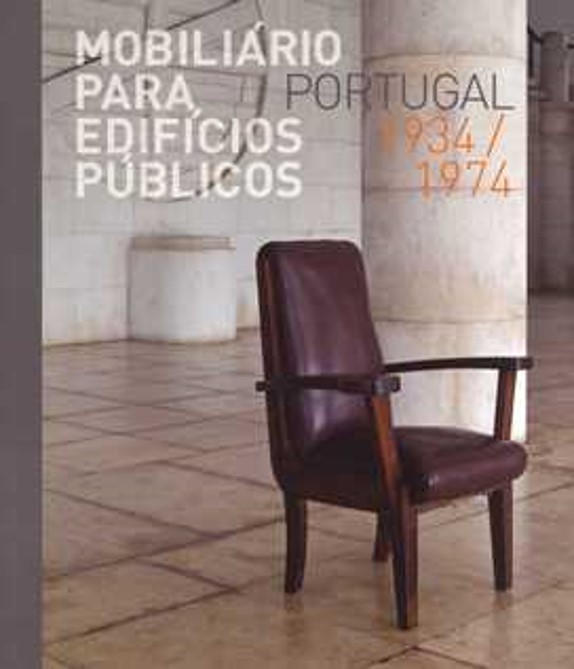 Mobiliário para edifícios públicos em Portugal 1934-1974