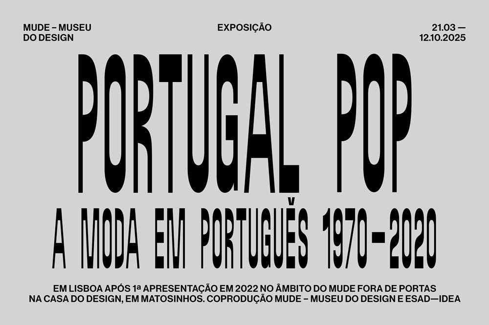 Portugal Pop. A moda em português. 1970-2020.